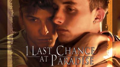 1 Last Chance at Paradise (2014) [Gay Themed Movie]