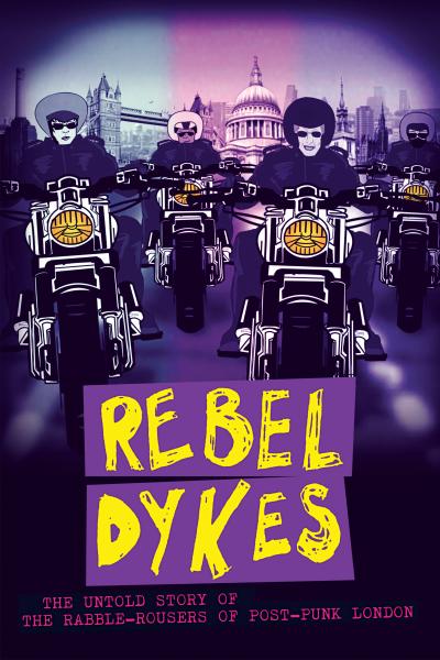 Rebel Dykes (2021) [Gay Themed Movie]
