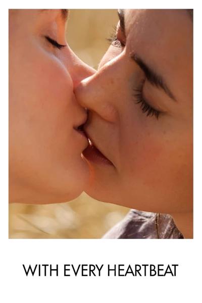 With Every Heartbeat (2011) [Gay Themed Movie]