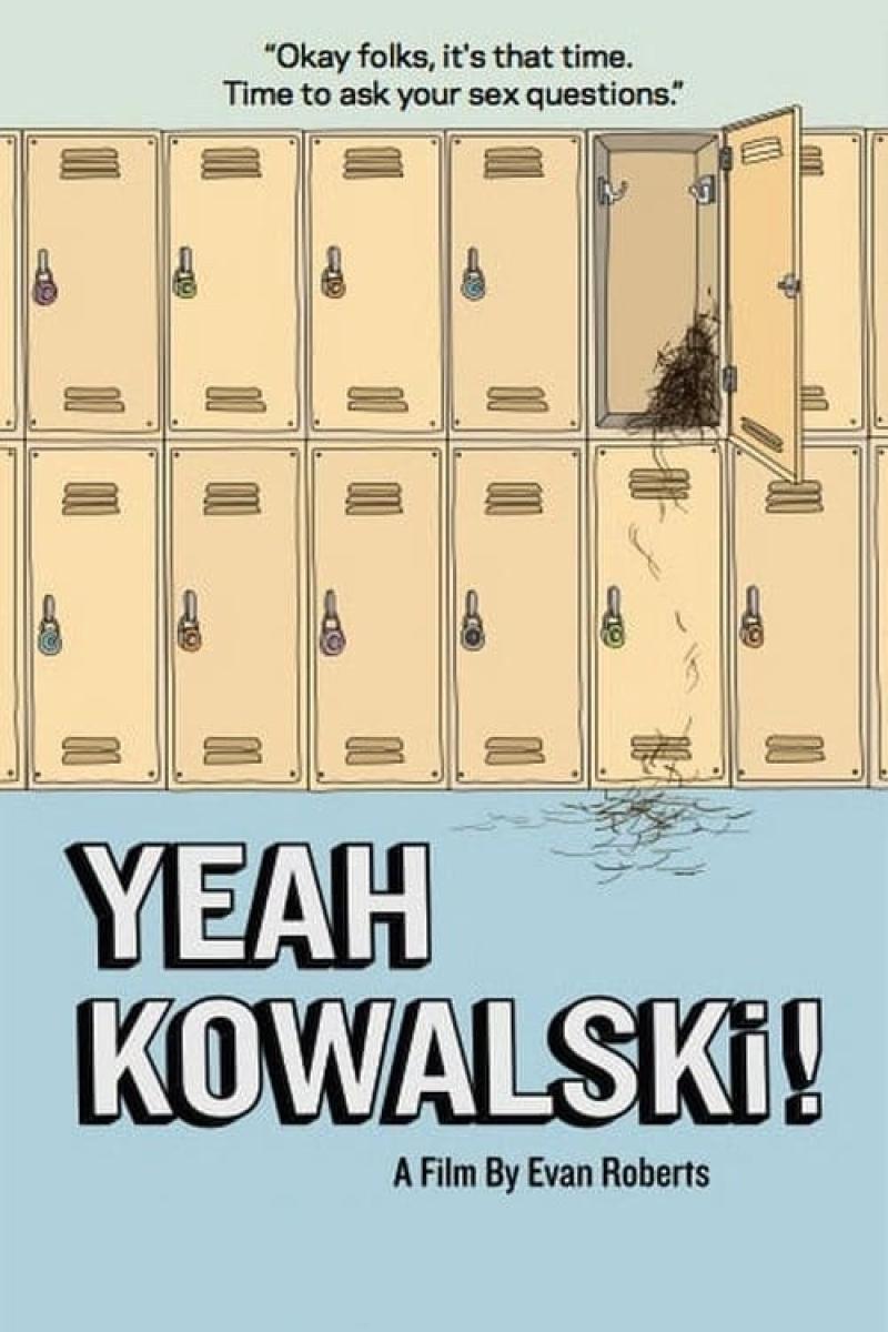 Yeah Kowalski!